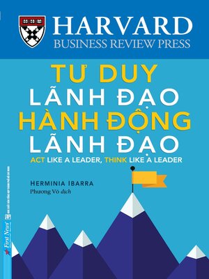 cover image of Tư Duy Lãnh Đạo Hành Động Lãnh Đạo